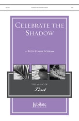 Celebrate the Shadow SATB choral sheet music cover